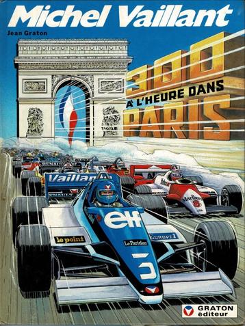 Michel Vaillant,300 à l'heure dans Paris,Première édition beschikbaar voor biedingen