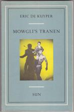 Mowgli's Tranen - Eric De Kuyper, Boeken, Ophalen of Verzenden