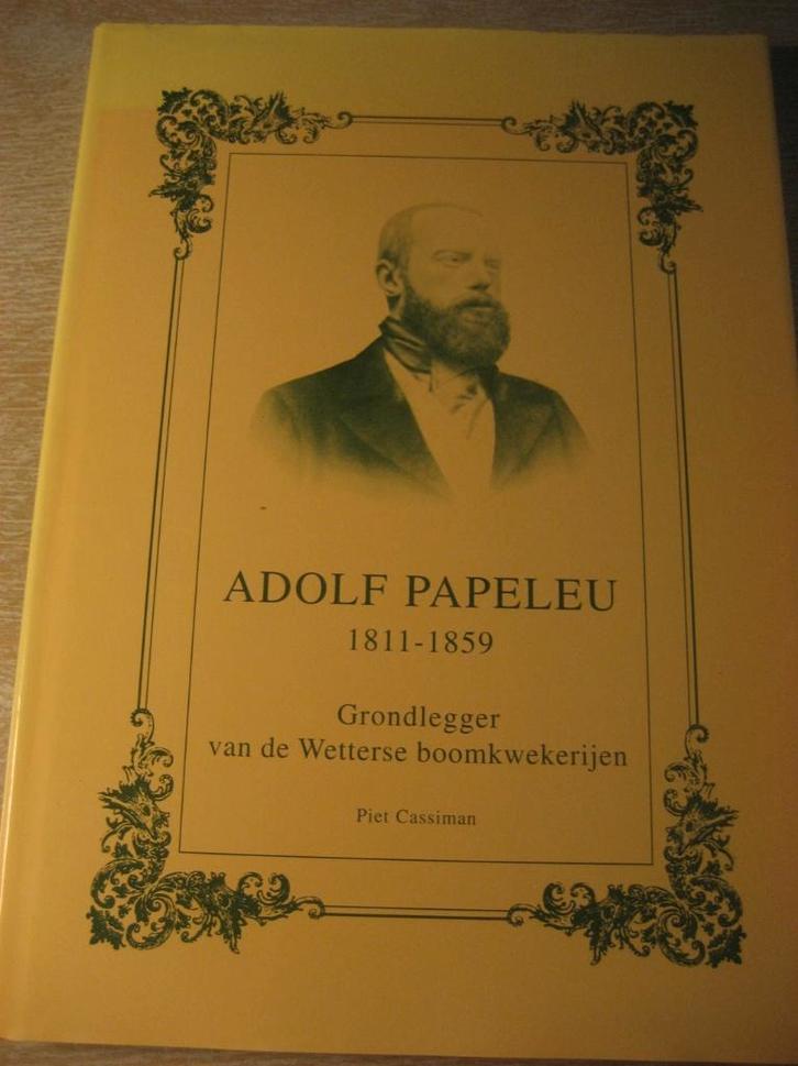 Adolf Papeleu 1811-1859, Boeken, Geschiedenis | Stad en Regio, Ophalen of Verzenden