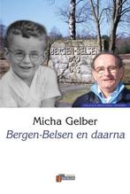 Bergen - Belsen En Daarna, Boeken, Ophalen of Verzenden, Tweede Wereldoorlog