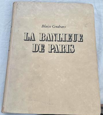 Blaire Cendrars la banlieu de Paris boek Robert Doisneau beschikbaar voor biedingen