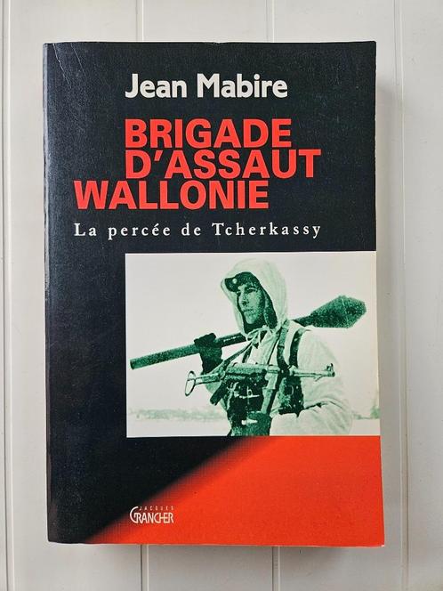 Brigade d'assaut Wallonie - La percée de Tcherkassy, Livres, Guerre & Militaire, Utilisé, Deuxième Guerre mondiale, Enlèvement ou Envoi