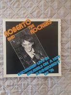 LP - Roberto And The Rockers - 1976, Cd's en Dvd's, Vinyl | Rock, Ophalen of Verzenden, Zo goed als nieuw, 12 inch, Rock-'n-Roll