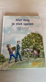 Hier mag je niet spelen, Ophalen, Katrien Vandewoude, Fictie algemeen, Zo goed als nieuw