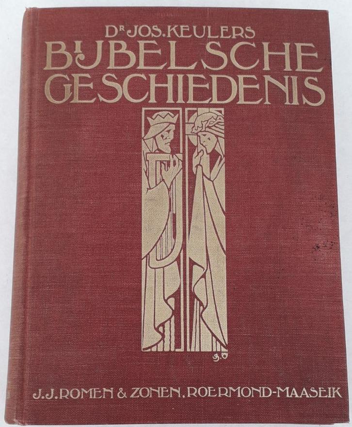 Bijbelsche geschiedenis / Dr Jos. Keulers - 1938 - Art Deco, Antiek en Kunst, Antiek | Boeken en Manuscripten, Ophalen of Verzenden