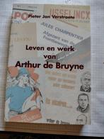 Het leven en werk van Arthur de Bruyne/Pieter Jan Verstraete, Ophalen of Verzenden