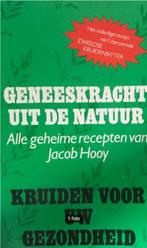 Geneeskracht uit de natuur, Jacob Hooy, Ophalen of Verzenden