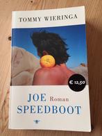 Joe speedboot, Boeken, Tommy wieringa, Zo goed als nieuw, Ophalen