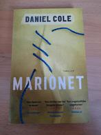 Daniel Cole - Marionet, Boeken, Ophalen of Verzenden, Zo goed als nieuw, Daniel Cole