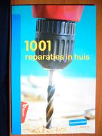 Boek 1001 reparaties, Enlèvement ou Envoi, Diverse auteurs, Comme neuf, Autres