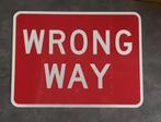 Wrong way origineel USA street sign straat bord borden, Reclamebord, Gebruikt, Ophalen of Verzenden