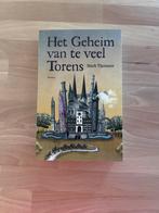 Mark Tijsmans - Het geheim van te veel Torens, Boeken, Ophalen of Verzenden, Nieuw