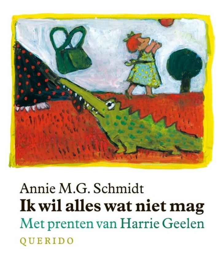 boek: ik wil alles wat niet mag+Allemaal.../A.M.G. Schmidt, Boeken, Kinderboeken | Jeugd | onder 10 jaar, Zo goed als nieuw, Fictie algemeen
