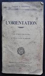 L'Orientation (Cap.H.Seignobosc), Antiquités & Art, Antiquités | Livres & Manuscrits, Enlèvement ou Envoi