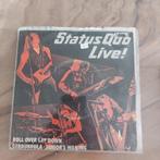 status quo roll over lay down live, Cd's en Dvd's, Vinyl Singles, Gebruikt, 7 inch, Single, Ophalen of Verzenden