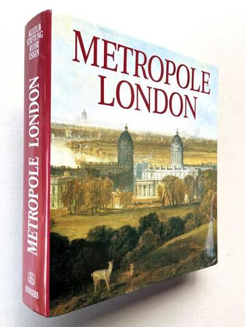Metropole London. Macht und Glanz einer Weltstadt 1800-1840