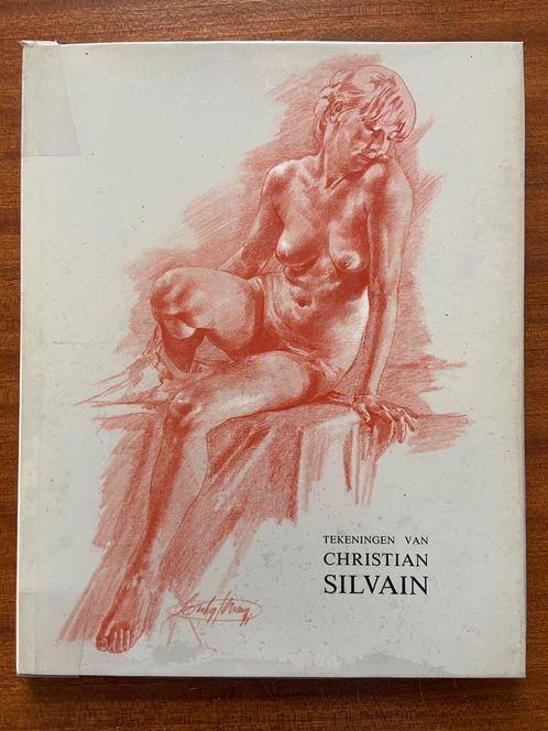 Dessins de Christian Silvain - exemplaire signé, Livres, Art & Culture | Arts plastiques, Enlèvement ou Envoi