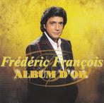 473 - FREDERIC FRANCOIS - ALBUM D'OR - NIEUW, Cd's en Dvd's, Cd's | Franstalig, Verzenden, Nieuw in verpakking