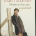 Herinnering aan mijn Chili Isabel Allende 191 blz, Ophalen of Verzenden, Zo goed als nieuw