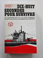 Achttien seconden om te overleven - „U. Boote”, Gelezen, Ophalen of Verzenden, Herbert A. Werner, Tweede Wereldoorlog
