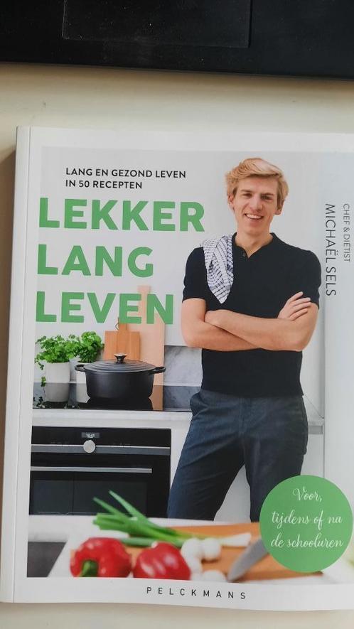 NIEUW BOEK - Lekker lang leven - Michaël Sels, Boeken, Gezondheid, Dieet en Voeding, Nieuw, Dieet en Voeding, Ophalen of Verzenden