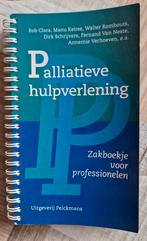 Palliatieve hulpverlening, Ophalen of Verzenden, Zo goed als nieuw