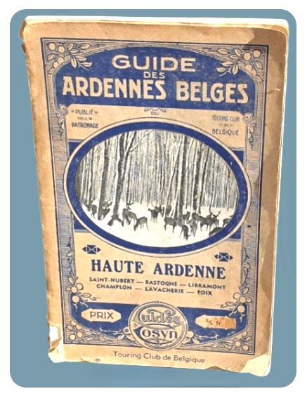 Guide des Ardennes Belges🚶🏼‍♂️Haute Ardenne M. Cosijn 1920, Boeken, Reisgidsen, Gelezen, Fiets- of Wandelgids, Benelux, Overige merken