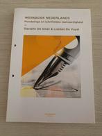 Werkboek Nederlands: Mondelinge en schriftelijke taalvaardig, Néerlandais, Autres niveaux, Utilisé, Liesbet De Vuyst; Danielle De Smet