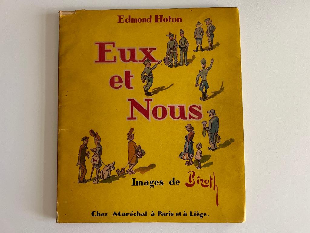 Livre Eux et Nous Edmond Hoton, Livres, Enlèvement ou Envoi, Général, Deuxième Guerre mondiale, Utilisé