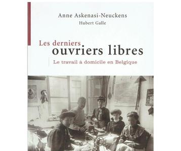 Les derniers ouvriers libres - travail domicile Belgique beschikbaar voor biedingen