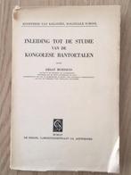 INLEIDING TOT DE STUDIE VAN DE KONGOLESE BANTOETALEN, Boeken, Ophalen of Verzenden