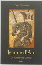 Jeanne d'Arc (1412-1431) / de maagd van Orléans, Ophalen of Verzenden, Gelezen