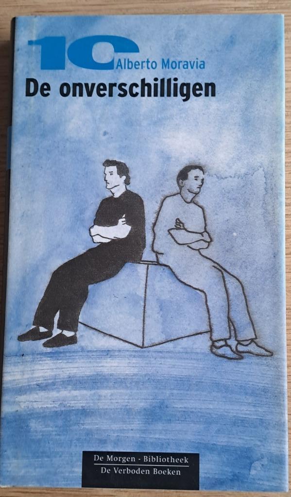 DE MORGEN: Alberto Moravia - De Onverschilligen, Boeken, Literatuur, Gelezen, Ophalen of Verzenden