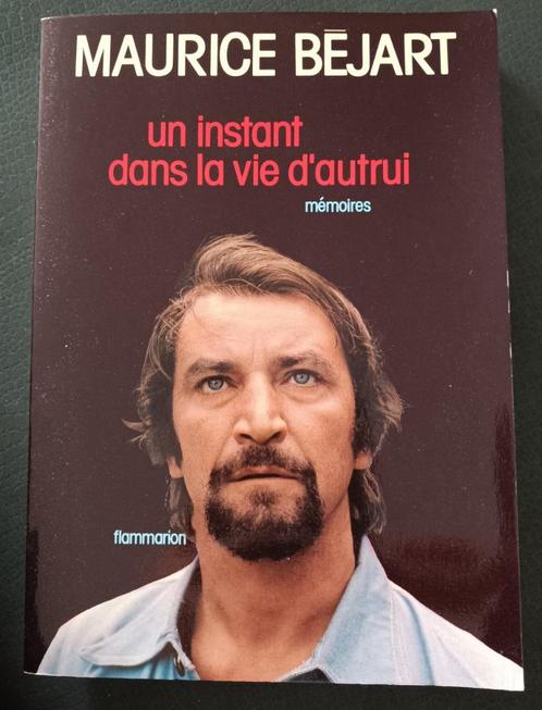 Un instant dans la vie d'autrui :Maurice Béjart :GRAND FORMA, Livres, Biographies, Utilisé, Art et Culture, Enlèvement ou Envoi