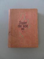 oud liedjesboek KSA Jong Vlaanderen 308 blz, Verzamelen, Ophalen of Verzenden, Zo goed als nieuw, Boek of Tijdschrift