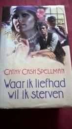 Waar ik lief had Wil ik sterven, Enlèvement ou Envoi, Utilisé, Cathy Cash Spellman