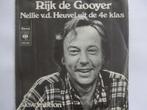 Rijk De Gooyer - Nellie v.d. Heuvel Uit De 4e Klas (1973), Cd's en Dvd's, Ophalen of Verzenden, Nederlandstalig, Single