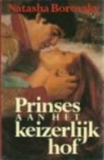 Prinses aan het keizerlijk hof / Natasha Borovsky, Enlèvement ou Envoi, Utilisé