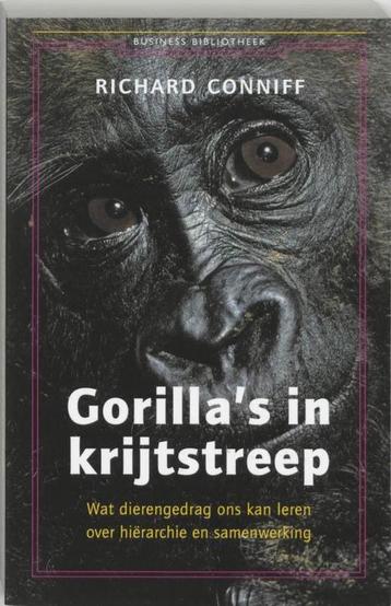 Gorilla's in de krijtstreep / Richard Conniff