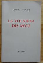 Michel Seuphor, 1990, La vocation des mots, Rougerie,, Boeken, Ophalen of Verzenden, Zo goed als nieuw, Michel Seuphor, Eén auteur