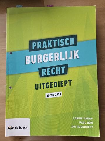 Praktisch Burgerlijk Recht uitgediept - editie 2018 beschikbaar voor biedingen
