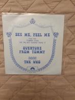 Single - The Who – See Me, Feel Me / Overture From Tommy - 1, Cd's en Dvd's, 7 inch, Single, Ophalen of Verzenden, Zo goed als nieuw