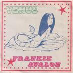 Frankie Avalon – Venus / Venus (Disco) - Single, Enlèvement ou Envoi, Single, Utilisé, Pop