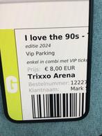 I love the 90 s Hasselt vip parking,, Tickets en Kaartjes, April