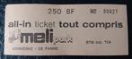Meli all-in ticket, Verzamelen, Ophalen of Verzenden, Zo goed als nieuw