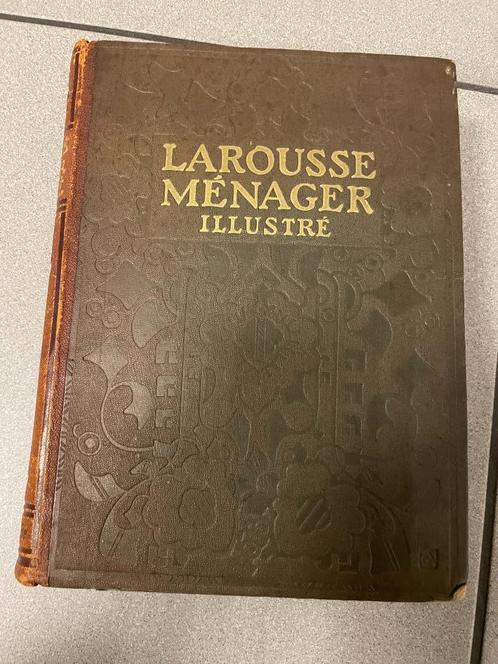 Larousse Ménager, édité par E. Chancrin, publié par, Antiquités & Art, Antiquités | Livres & Manuscrits, Enlèvement ou Envoi