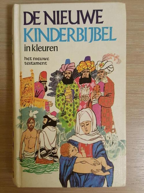 De Nieuwe Kinderbijbel in kleuren (Het Nieuwe Testament), Boeken, Kinderboeken | Jeugd | 10 tot 12 jaar, Zo goed als nieuw, Ophalen of Verzenden