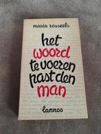 Het woord te voeren past den man - Maria Rosseels, Enlèvement ou Envoi, Utilisé