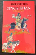 Gengis Khan Tome 2 : Le conquérent : José Frèches, Boeken, Geschiedenis | Wereld, Gelezen, 14e eeuw of eerder, José Frèches, Azië