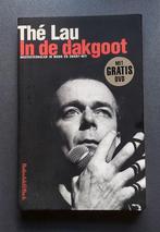 Thé Lau: In de dakgoot (+DVD), België, Ophalen of Verzenden, Zo goed als nieuw, Thé Lau